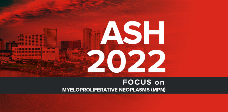 2022 ASH Annual Meeting - MPN