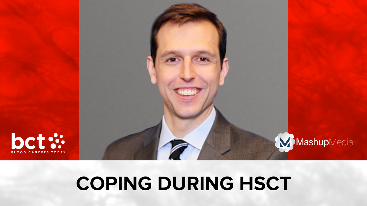 How Do Patients Cope When Undergoing HSCT?