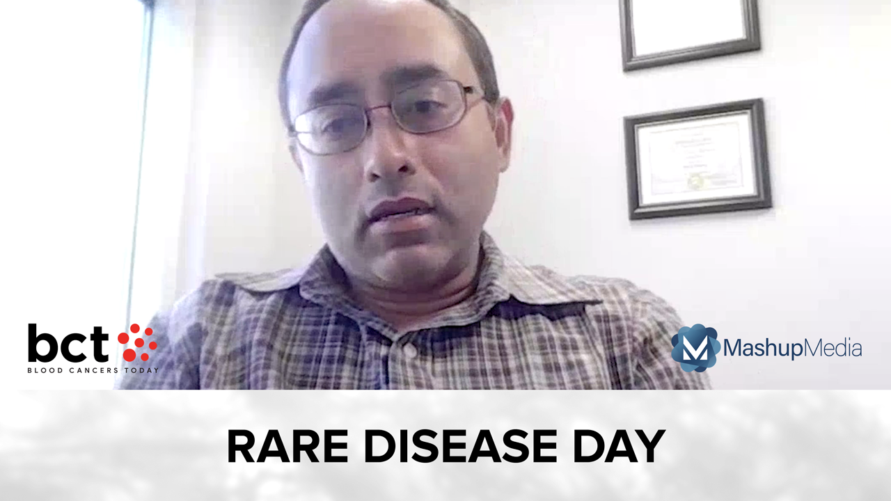 Prithviraj Bose, MD, on the Importance of Rare Disease Day