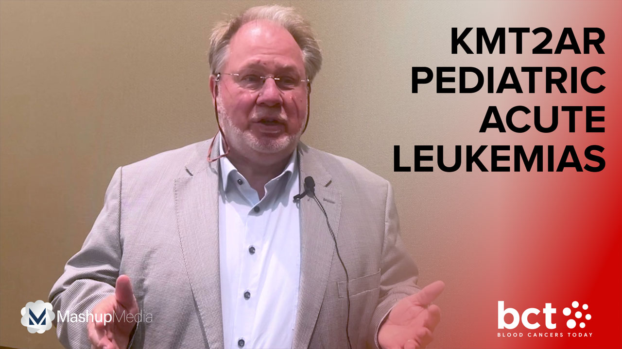 Michel Zwaan, MD, PhD: 'Clear Medical Need’ in KMT2Ar Pediatric Acute Leukemias