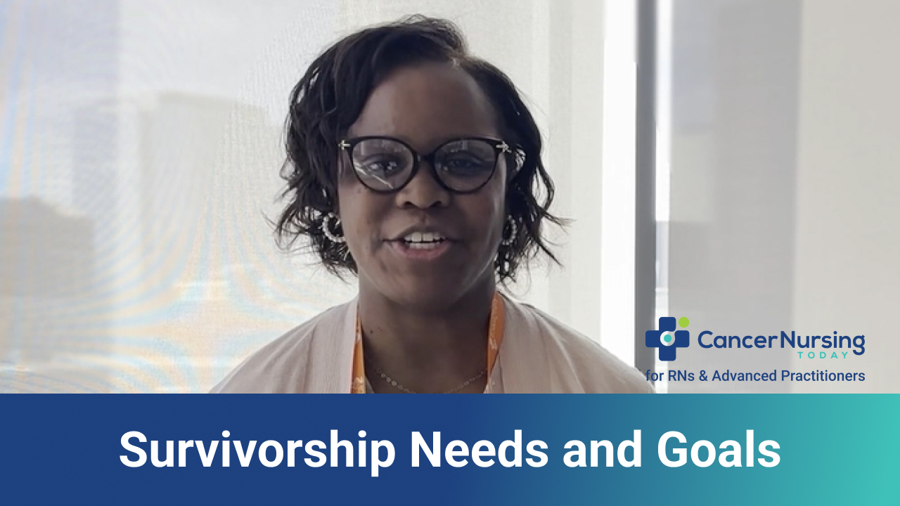 Aligning Personal Values and Goals in Cancer Survivorship: NP Shares Insights