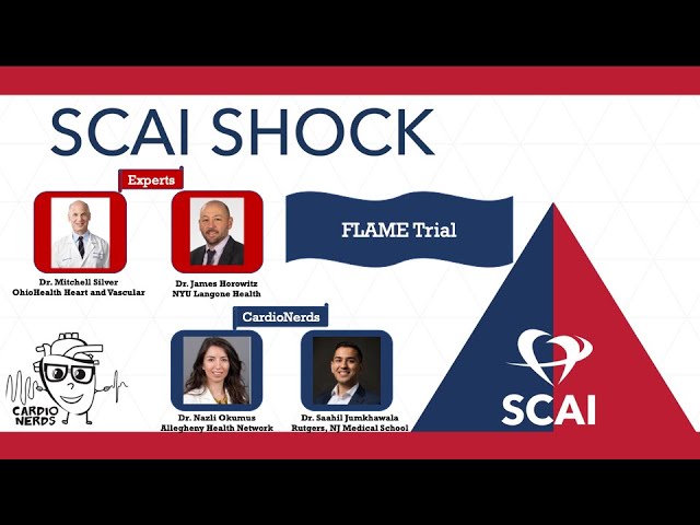CardioNerds at SCAI SHOCK 2022: The FLAME Trial