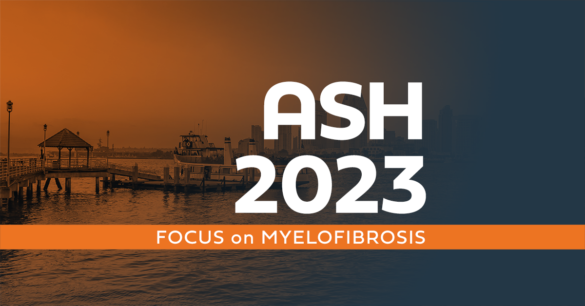 ASH 2023: Focus on Myelofibrosis