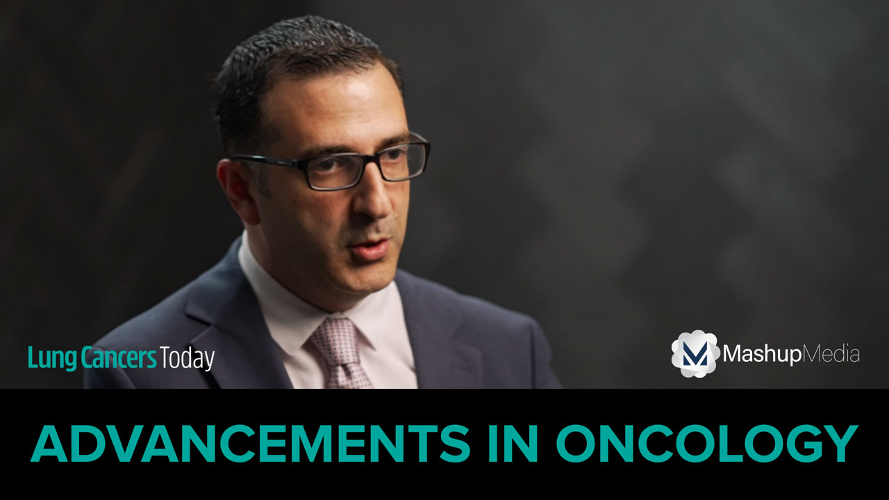 Dr. Rami Manochakian Discusses the Evolution of Lung Cancer Treatment