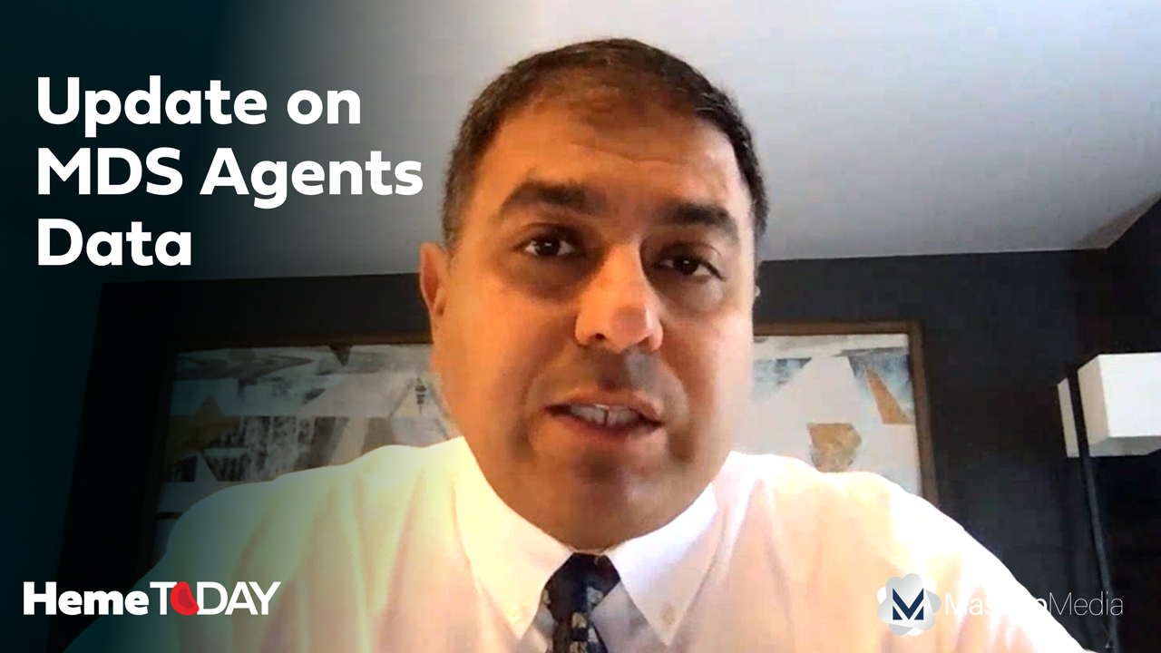 Solly Chedid, MD, Describes the Landscape of Upcoming MDS Agents