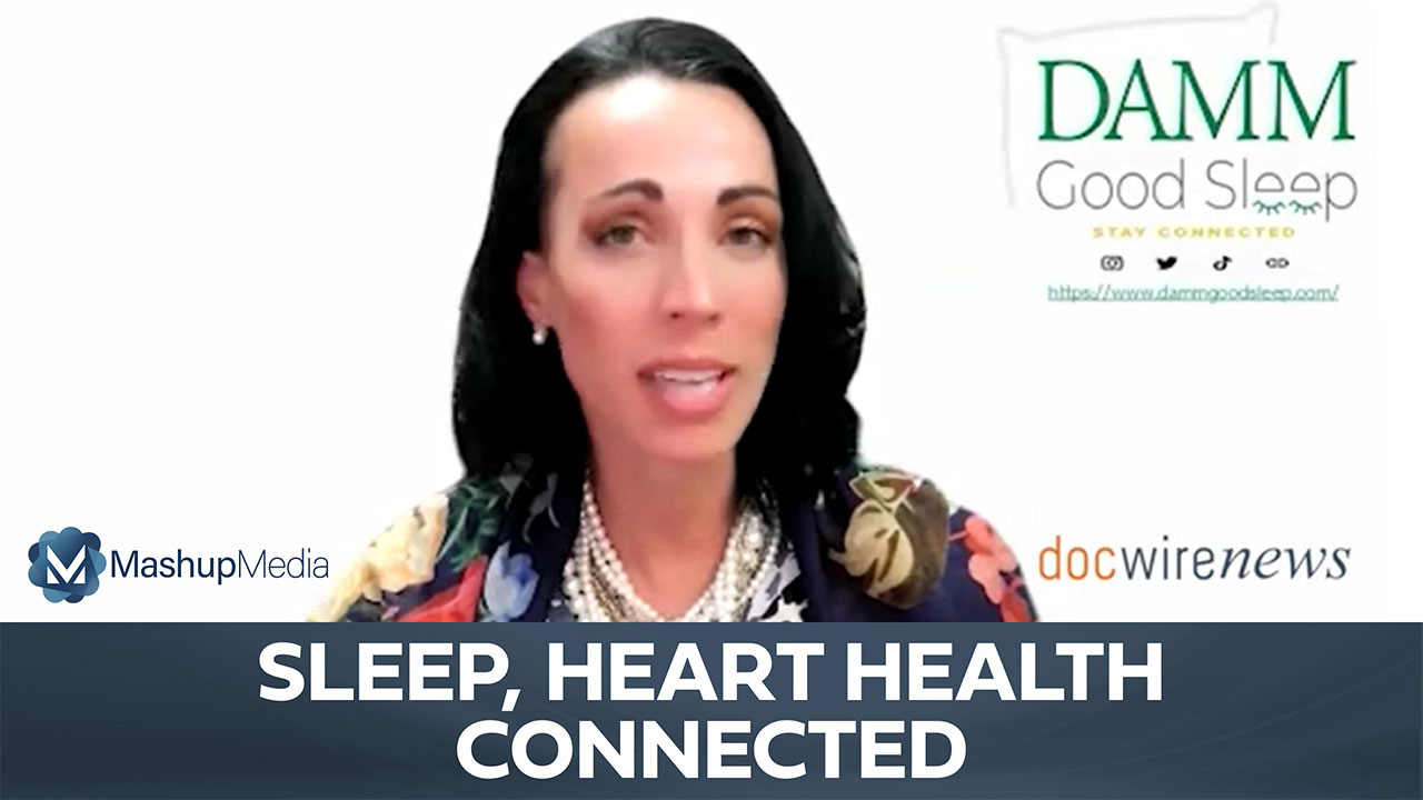 Dr. Anne Marie Morse on the Connection Between Sleep, Heart Health