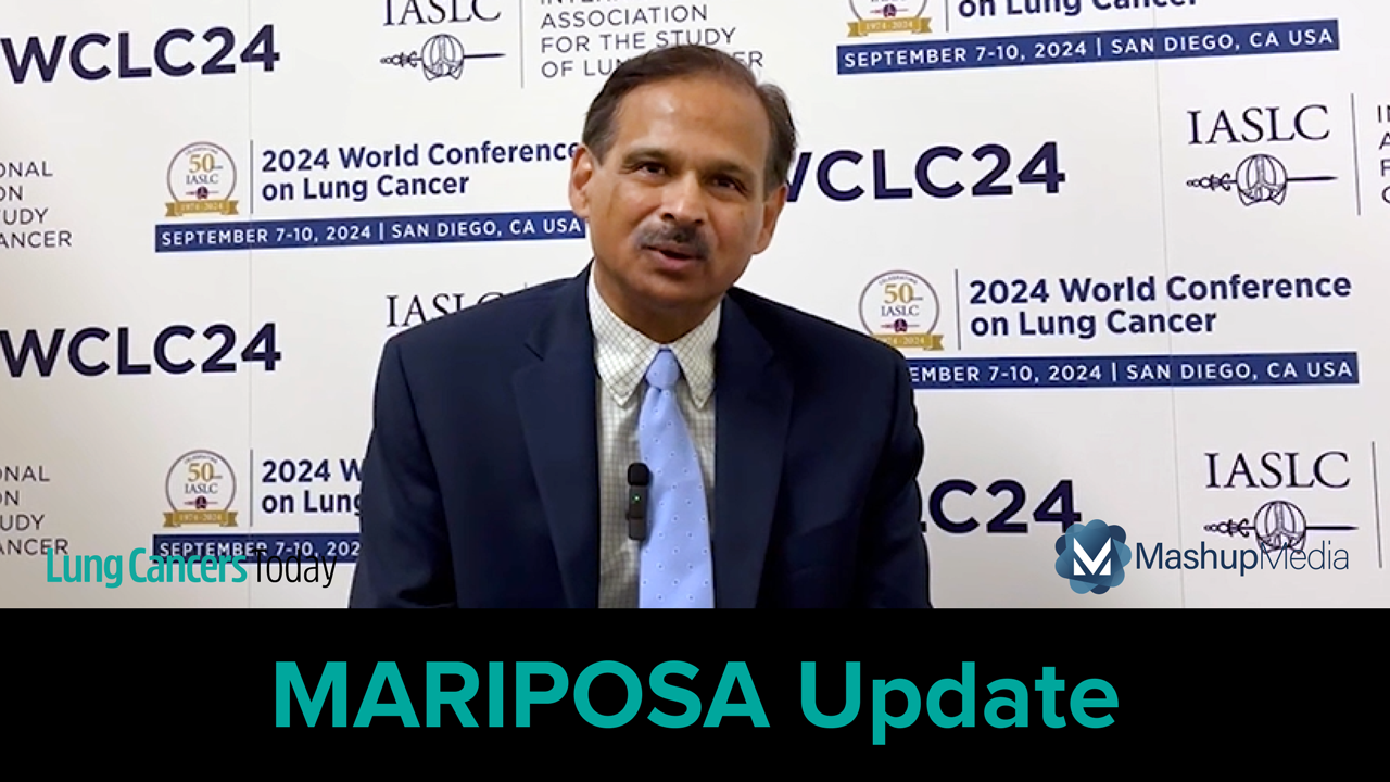 Dr. Gadgeel on Updated MARIPOSA Results at IASLC 2024 World Conference on Lung Cancer