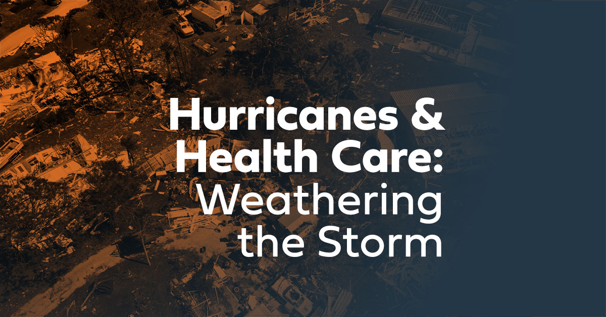 Hurricanes & Health Care