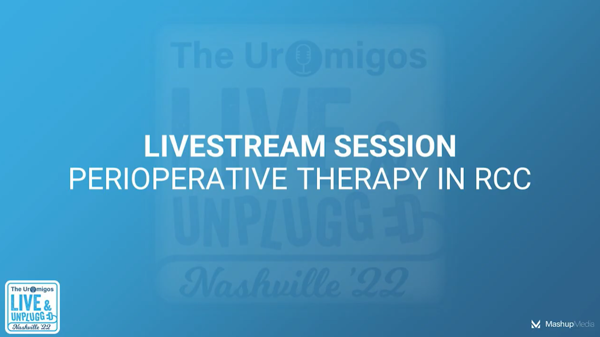 The Uromigos: Perioperative Therapy in RCC