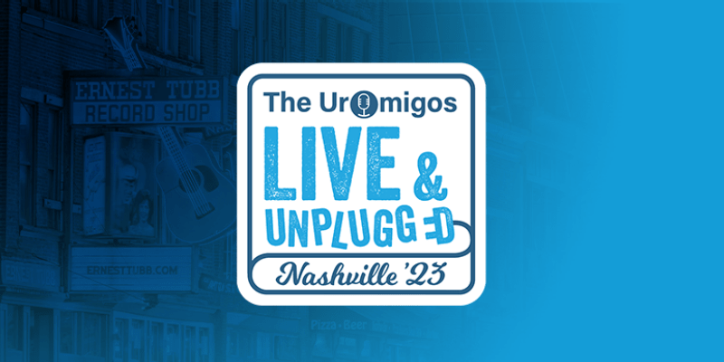 Get Ready for the Second Annual Uromigos: Live & Unplugged Event